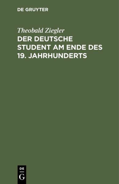 Produktbild: Der deutsche Student am Ende des 19. Jahrhunderts