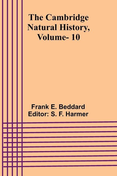 Produktbild: The Cambridge Natural History, Vol. 10