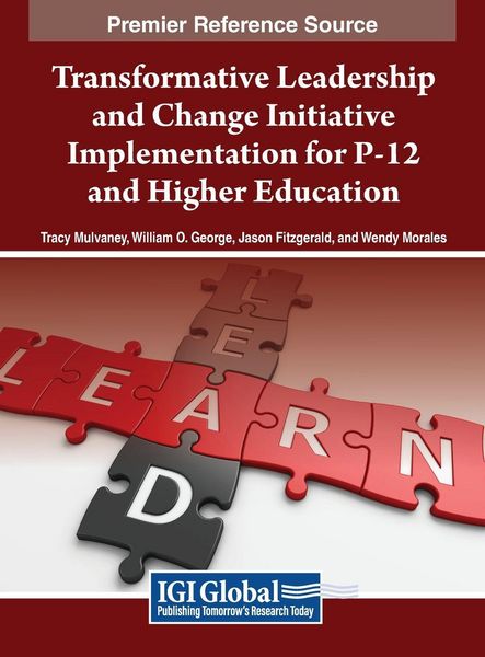 Produktbild: Transformative Leadership and Change Initiative Implementation for P-12 and Higher Education
