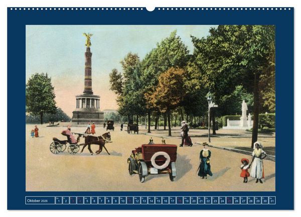 Produktbild: Historisches Berlin von 1888 bis 1918 (hochwertiger Premium Wandkalender 2026 DIN A2 quer), Kunstdruck in Hochglanz