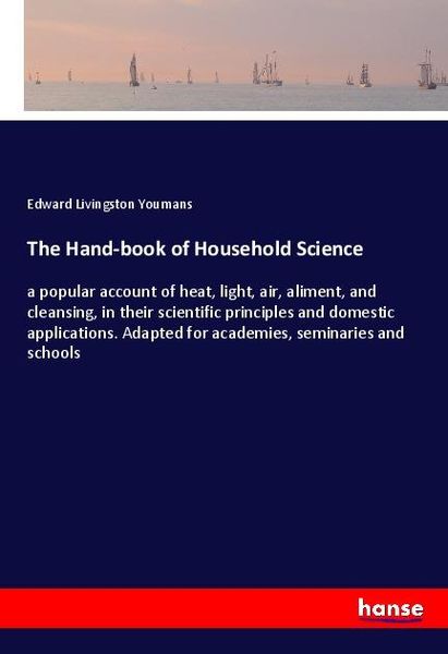 Produktbild: The Hand-book of Household Science