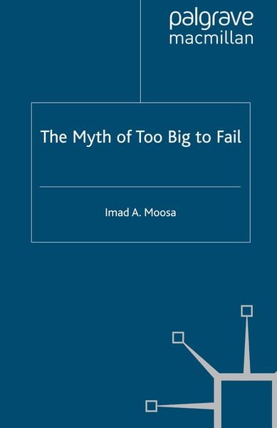 Produktbild: The Myth of Too Big To Fail