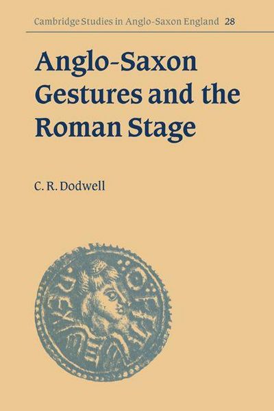 Produktbild: Anglo-Saxon Gestures and the Roman Stage