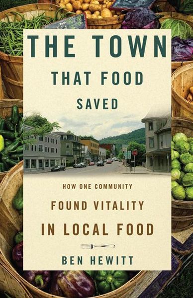 Produktbild: Hewitt, B: The Town That Food Saved