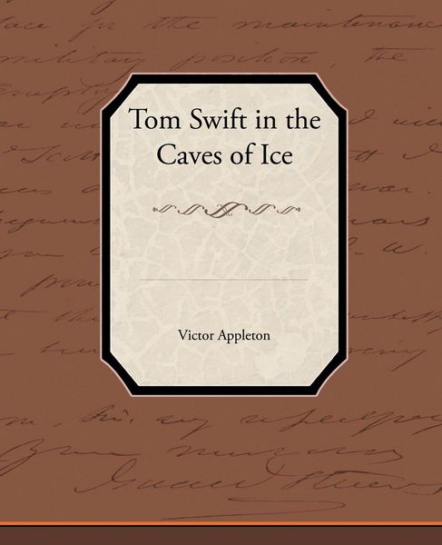 Produktbild: Tom Swift in the Caves of Ice