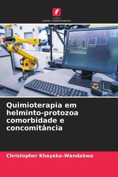 Produktbild: Quimioterapia em helminto-protozoa comorbidade e concomit&acirc;ncia