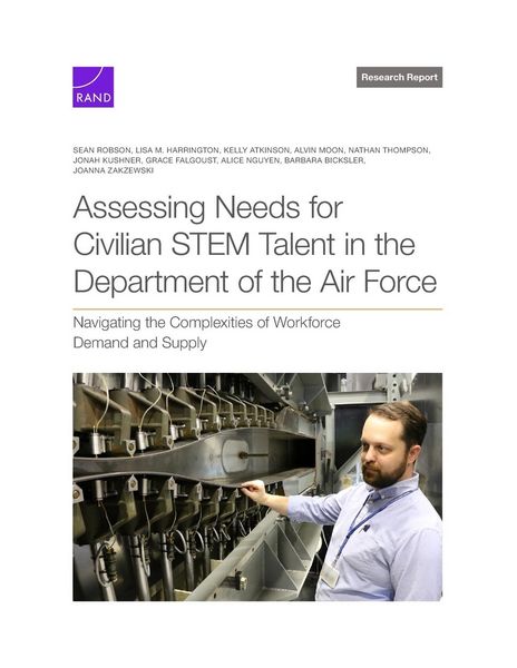 Produktbild: Assessing Needs for Civilian Stem Talent in the Department of the Air Force
