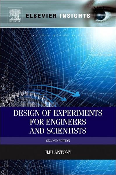 Produktbild: Antony, J: Design of Experiments for Engineers and Scientist