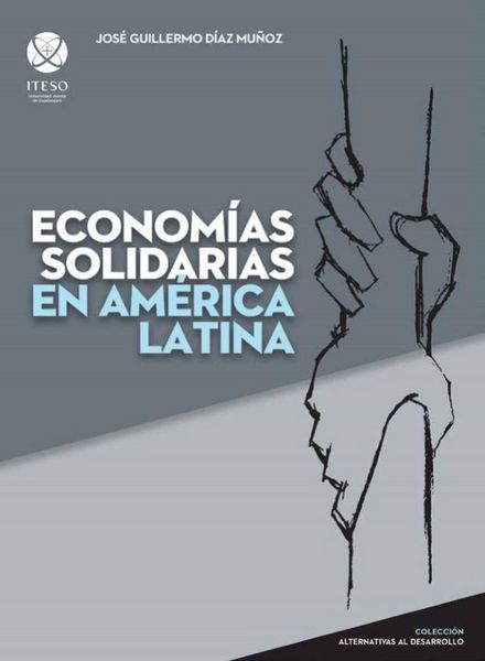 Produktbild: Econom&iacute;as solidarias en Am&eacute;rica Latina