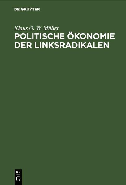 Produktbild: Politische &Ouml;konomie der Linksradikalen
