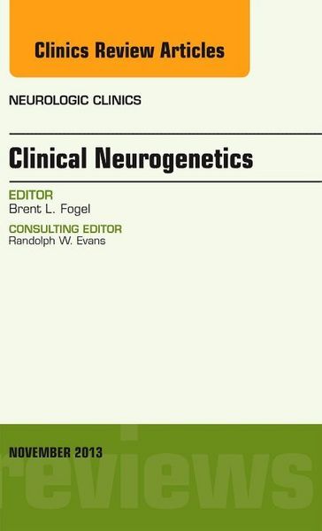 Produktbild: Clinical Neurogenetics, an Issue of Neurologic Clinics