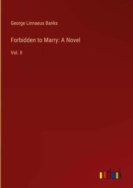 Produktbild: Forbidden to Marry: A Novel