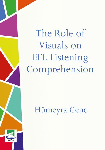 Produktbild: The Role of Visuals on EFL Listening Comprehension