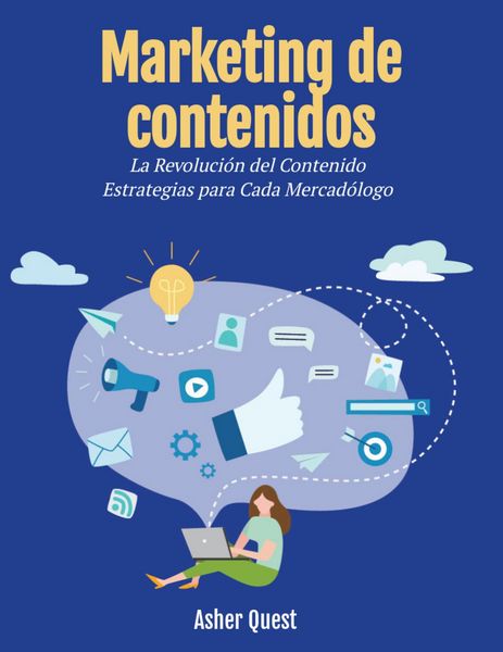 Produktbild: Marketing de contenidos: la revoluci&oacute;n de los contenidos Estrategias para todos los profesionales del marketing