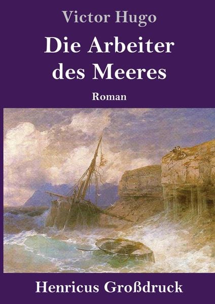 Produktbild: Die Arbeiter des Meeres (Gro&szlig;druck)