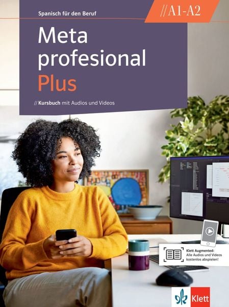 Meta profesional Plus A1-A2, Taschenbuch von , Klett Sprachen GmbH, 978-3-12-515489-6