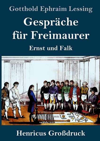 Produktbild: Gespr&auml;che f&uuml;r Freimaurer (Gro&szlig;druck)
