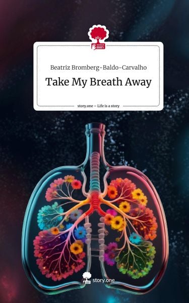 Produktbild: Take My Breath Away. Life is a Story - story.one