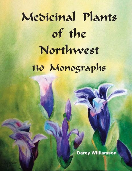 Produktbild: Medicinal Plants of the Northwest 130 Monographs