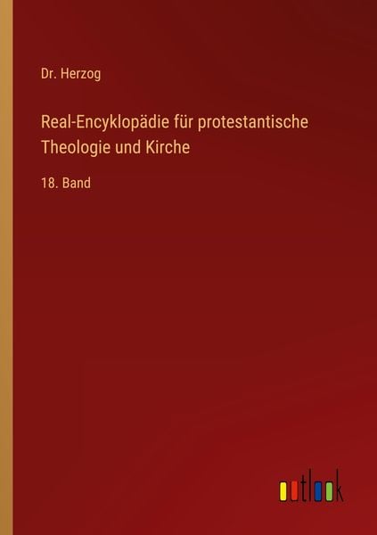 Produktbild: Real-Encyklop&auml;die f&uuml;r protestantische Theologie und Kirche