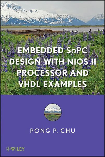 Produktbild: Embedded SoPC Design with Nios II Processor and VHDL Examples