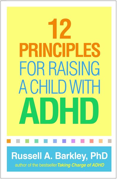 Produktbild: 12 Principles for Raising a Child with ADHD