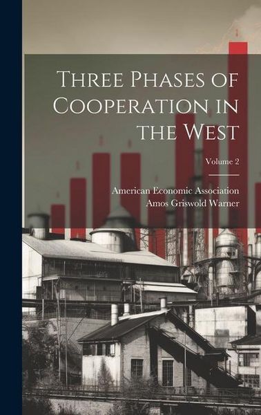 Produktbild: Three Phases of Cooperation in the West; Volume 2