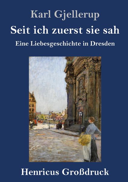 Produktbild: Seit ich zuerst sie sah (Gro&szlig;druck)