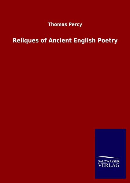 Produktbild: Reliques of Ancient English Poetry