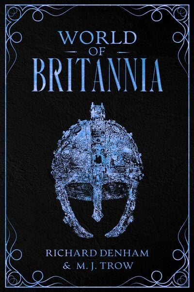 Produktbild: World of Britannia: Historical Companion to the Britannia Series