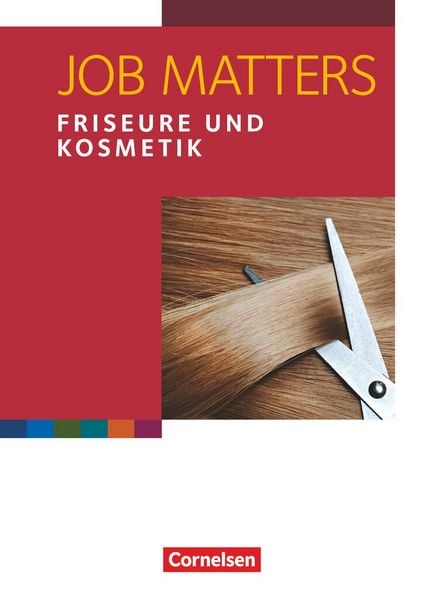 Job Matters - 2nd edition - A2, Taschenbuch von Roland Reiter, Cornelsen Verlag, 978-3-06-451316-7
