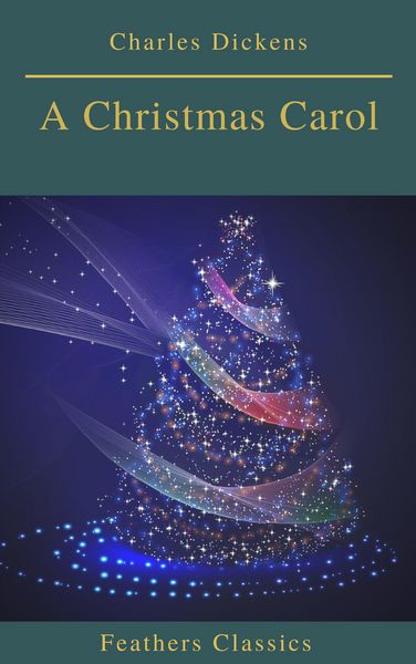 Produktbild: A Christmas Carol (Feathers Classics)