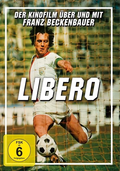 Produktbild: Libero-Der Kinofilm &uuml;ber und mit Franz Beckenbauer