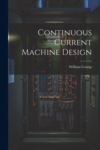 Produktbild: Continuous Current Machine Design