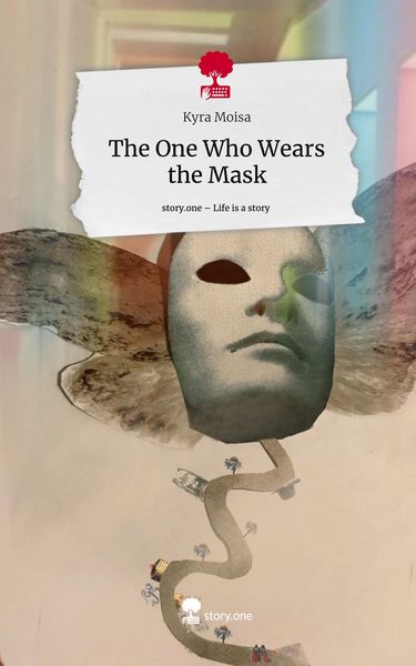 Produktbild: The One Who Wears the Mask. Life is a Story - story.one