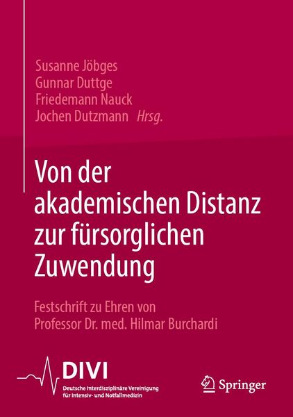 Produktbild: Von der akademischen Distanz zur f&uuml;rsorglichen Zuwendung