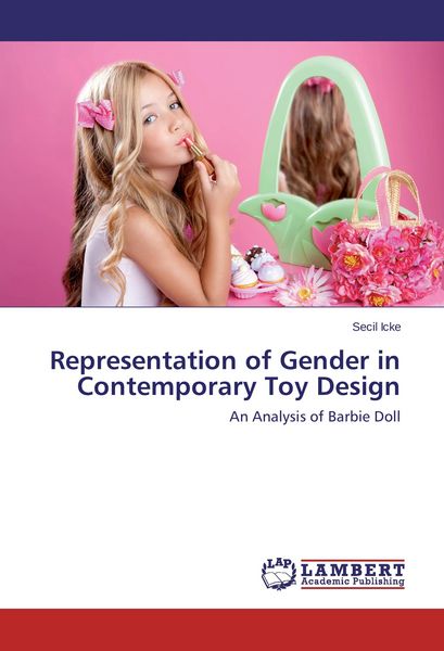 Produktbild: Representation of Gender in Contemporary Toy Design