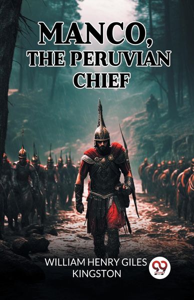 Produktbild: Manco, The Peruvian Chief
