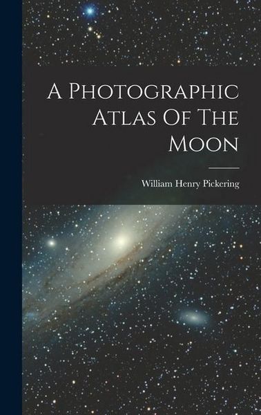 Produktbild: A Photographic Atlas Of The Moon