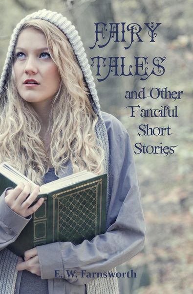 Produktbild: Fairy Tales & Other Fanciful Short Stories