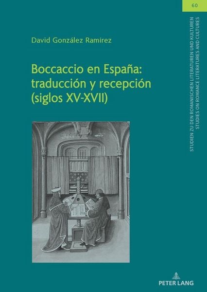 Produktbild: Boccaccio en Espa&ntilde;a: traducci&oacute;n y recepci&oacute;n (siglos XV-XVII)