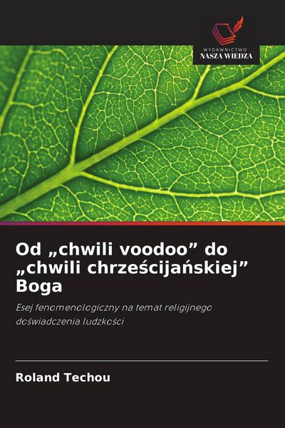 Produktbild: Od "chwili voodoo" do "chwili chrze&iquest;cija&iquest;skiej" Boga