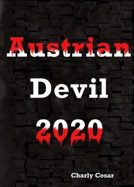Austrian Devil 2020, Taschenbuch von Charly Cesar, Tredition, 9783347311510
