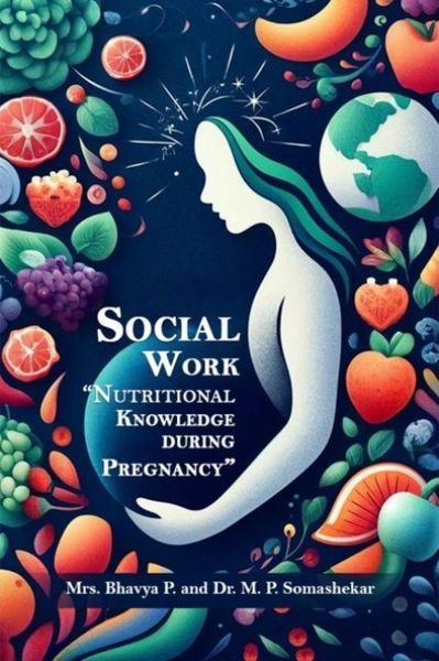 Produktbild: Social Work "Nutritional Knowledge During Pregnancy"