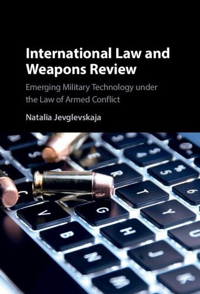 Produktbild: International Law and Weapons Review