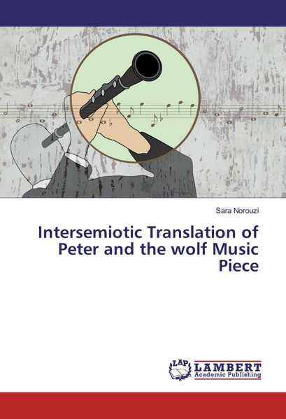 Produktbild: Intersemiotic Translation of Peter and the wolf Music Piece