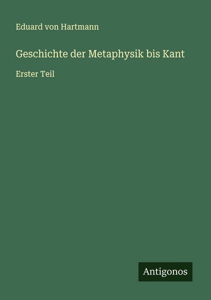 Produktbild: Geschichte der Metaphysik bis Kant