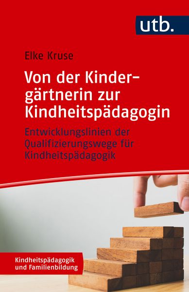 Produktbild: Von der Kinderg&auml;rtnerin zur Kindheitsp&auml;dagogin