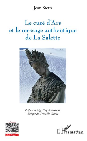 Produktbild: Le cur&eacute; d'Ars et le message authentique de La Salette