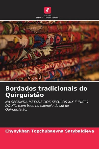Produktbild: Bordados tradicionais do Quirguist&atilde;o